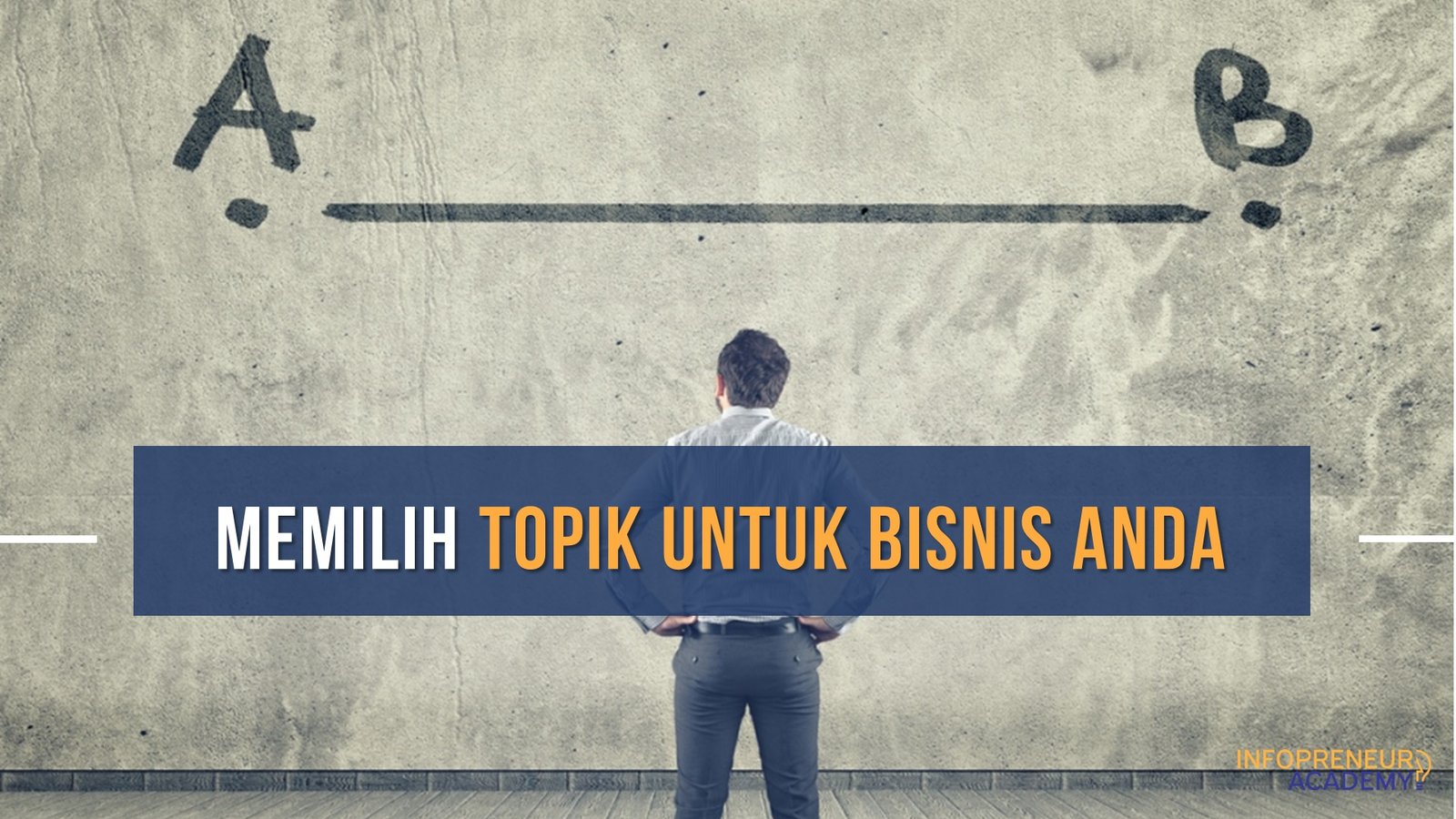 Video 3 – Memilih dan Menentukan Topik